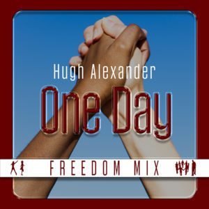 One Day (Freedom Mix)