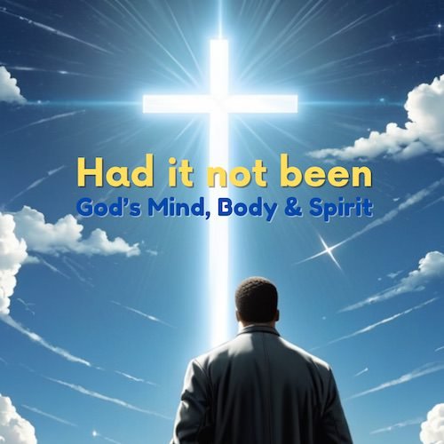 Had it Not Been