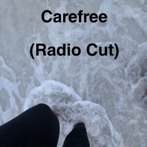 Carefree (Radio Cut)