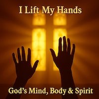 I Lift My Hands